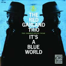 Red Garland Trio: It's A Blue World