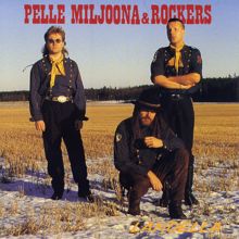 Pelle Miljoona & Rockers: Landella