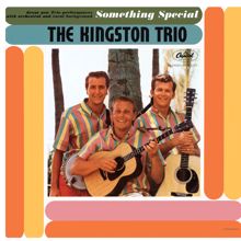 The Kingston Trio: Something Special