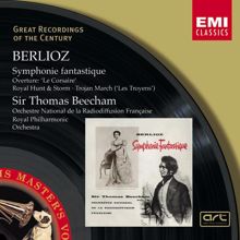 Sir Thomas Beecham: Berlioz: Symphonie fantastique