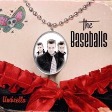 The Baseballs: Umbrella