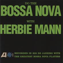 Herbie Mann: Do the Bossa Nova