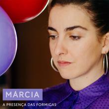 Marcia: A Presença das Formigas