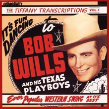 Bob Wills & His Texas Playboys: Swing Blues No. 1