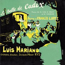 Luis Mariano: La belle de Cadix