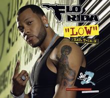 Flo Rida: Low (feat. T-Pain)