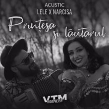 Lele: Prințesa și lăutarul (Acustic) (Prințesa și lăutarulAcustic)