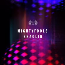 Mightyfools: Shaolin