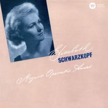 Elisabeth Schwarzkopf: Mozart: Operatic Arias