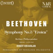 Herbert von Karajan: Symphony, No. 3 "Eroica" ((Live) [1989 Remaster])