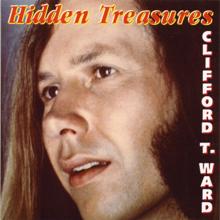 Clifford T. Ward: Hidden Treasures