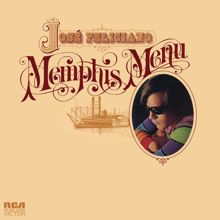 Jose Feliciano: Memphis Menu