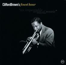 Clifford Brown: Finest Hour: Clifford Brown