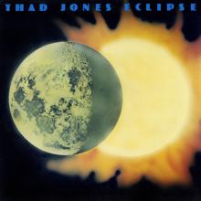 Thad Jones: Eclipse