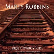 Marty Robbins: Ride Cowboy Ride