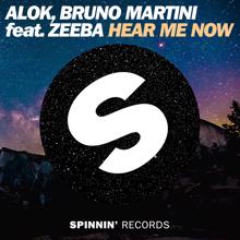 Alok, Bruno Martini, Zeeba: Hear Me Now