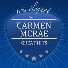 Carmen McRae: You'd Be So Easy to Love