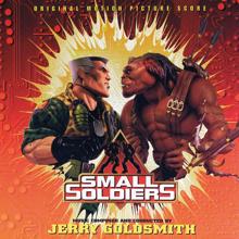 Jerry Goldsmith: Small Soldiers (Original Motion Picture Score)