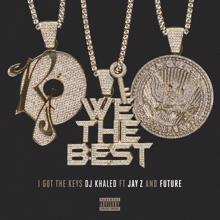 DJ Khaled feat. Jay Z & Future: I Got the Keys