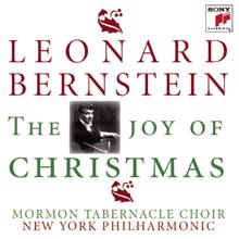 Leonard Bernstein: Joy to the World