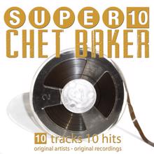 Chet Baker: Super 10