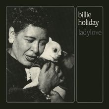 Billie Holiday: Lady Love (Billie's Blues)