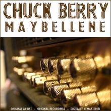 Chuck Berry: Maybellene