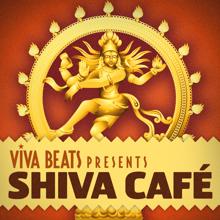 Various Artists: Viva! Beats Presents Shiva Cafe