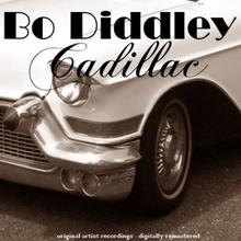 Bo Diddley: Cadillac