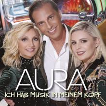 Aura: Ich hab Musik in meinem Kopf