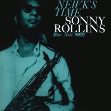 Sonny Rollins: Newk's Time