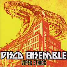 Disco Ensemble: Viper Ethics