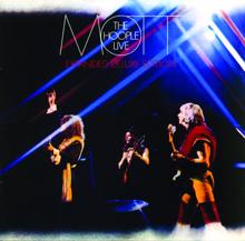 Mott The Hoople: Sucker (Live at the Uris Theatre, New York, NY - May 1974)