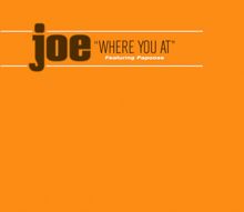 Joe feat. Papoose: Where You At