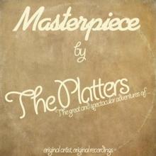 The Platters: Masterpiece