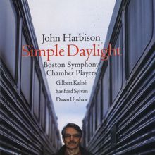 Dawn Upshaw: John Harbison: Simple Daylight; Words From Paterson