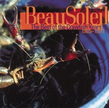 Beausoleil: The Best of the Crawfish Years, 1985-1991