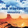 Various Artists: Old Western Country