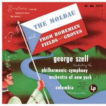 George Szell: Smetana: The Moldau & From Bohemians Fields and Groves