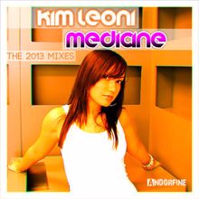 Kim Leoni: Medicine