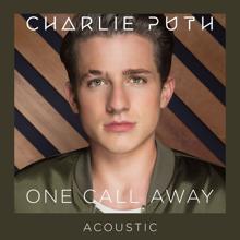 Charlie Puth: One Call Away (Acoustic)