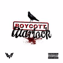 Warlock: Boycott