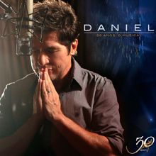 Daniel: Daniel 30 Anos "O Musical"