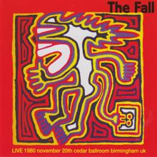 The Fall: Live 1980 - Cedar Ballroom Birmingham