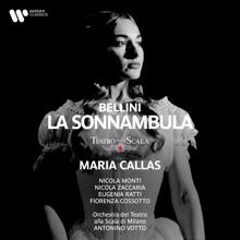 Maria Callas, Orchestra del Teatro alla Scala di Milano, Antonino Votto: Bellini: La sonnambula