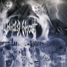 Unholy Ghost: Decimated