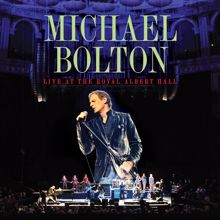 Michael Bolton: Live At The Royal Albert Hall (Target Exclusive) (Live At The Royal Albert HallTarget Exclusive)