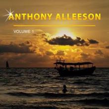 Anthony Alleeson: Anthony Alleeson, Vol. 1