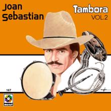 Joan Sebastian: Tambora, Vol. 2