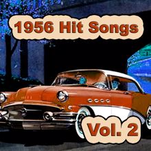 Various Artists: 1956 Hit Songs, Vol. 2